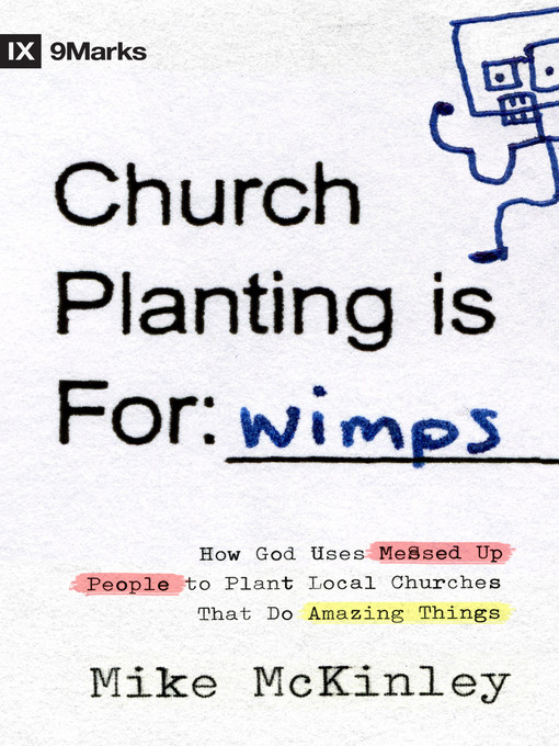 Title details for Church Planting Is for Wimps by Mike McKinley - Available